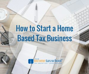 Start-Home-Based-Tax-Business