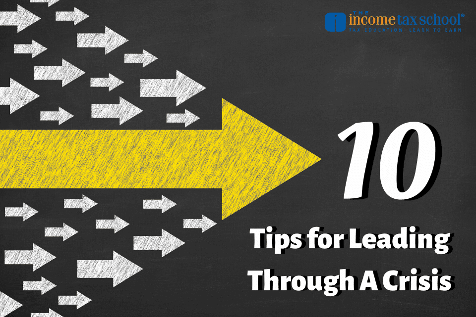 10 Tips for Leading Through A Crisis