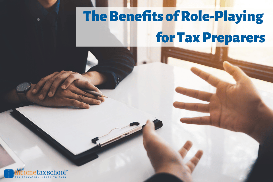 The Benefits of Role-Playing for Tax Preparers