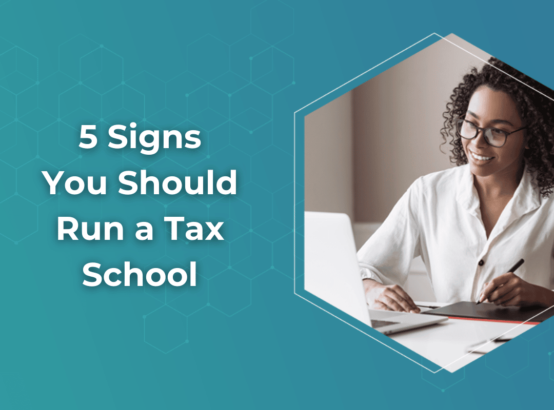 5 Signs You Should Run A Tax School