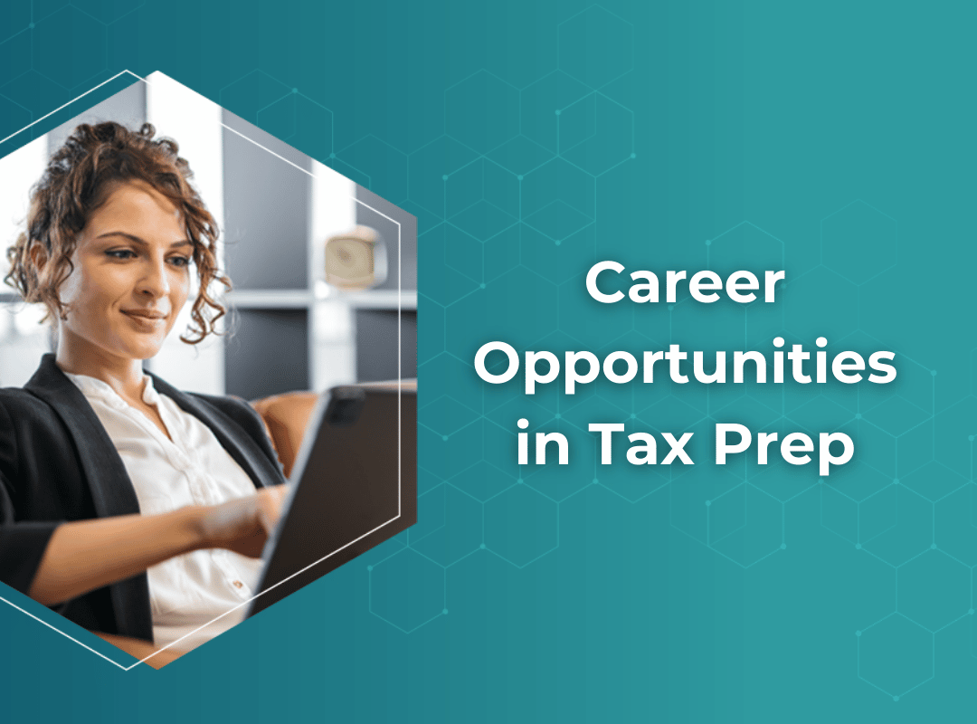 Career Opportunities in Tax Prep
