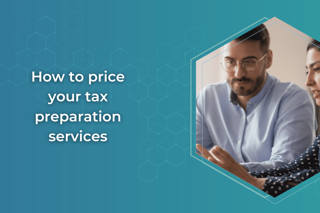 How to price your tax preparation services