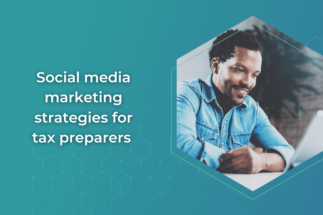 Social media marketing strategies for tax preparers