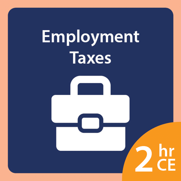 Employment Taxes CE Course