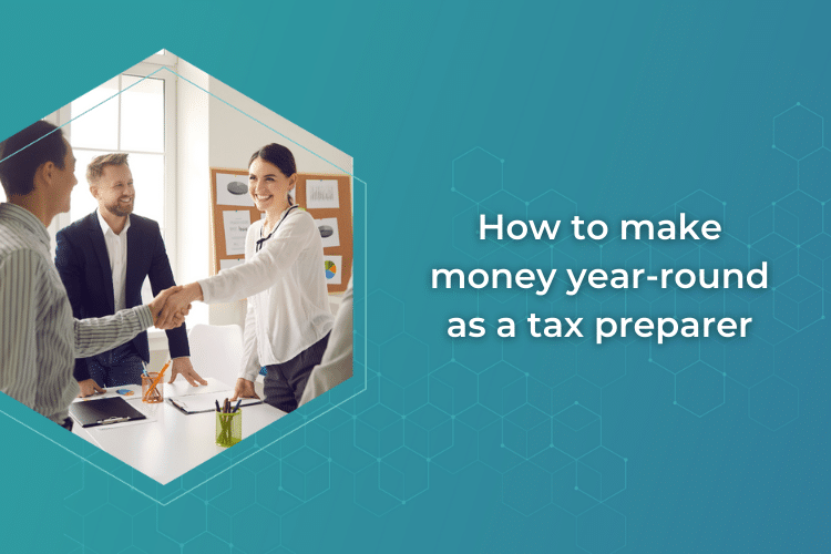 How to make money year-round as tax preparer