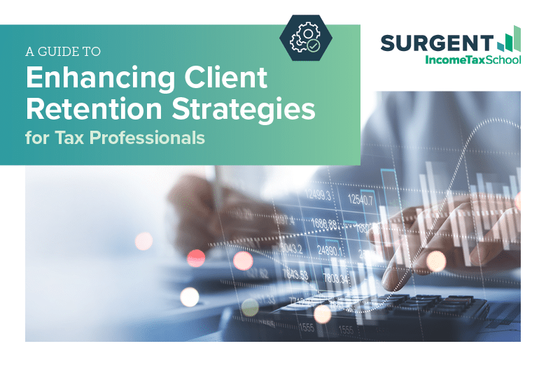 A Guide to Enhancing Client Retention Strategies for Tax Professionals